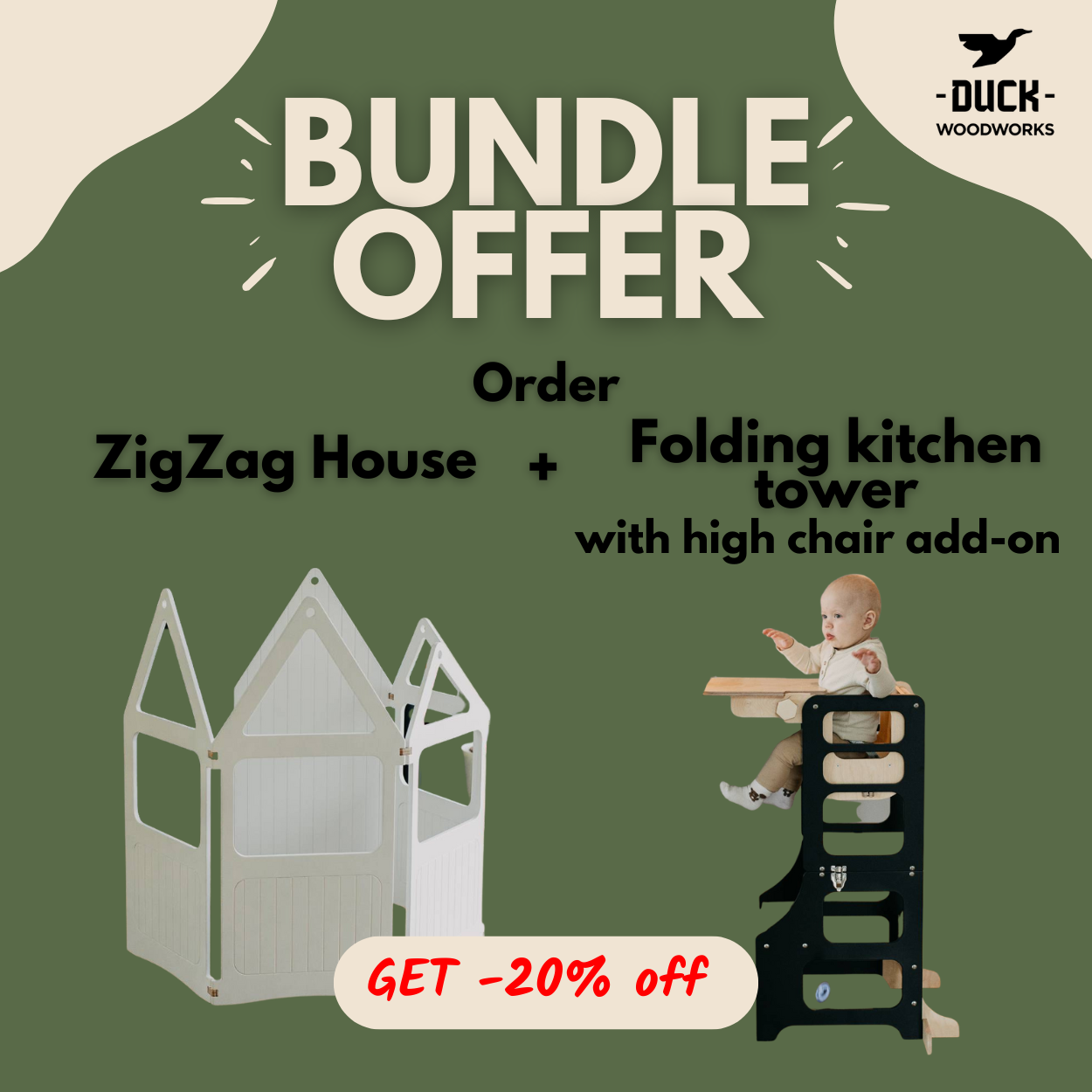 ZigZag House and Folding kitchen tower with high chair add-on bundle 20% OFF